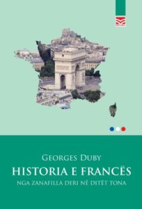 Historia e Francës: Nga zanafilla deri në ditët tona