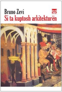 Si ta kuptosh arkitekturën