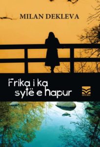 Frika i ka sytë hapur