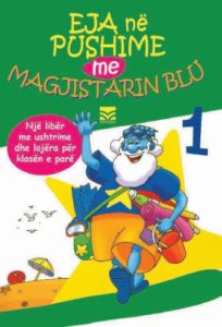 Eja në pushime me Magjistarin Blu, klasa 1