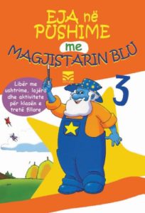 Eja në pushime me Magjistarin Blu, klasa 3