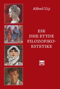 Ese dhe etyde filozofiko-estetike