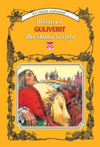 Historia e Guliverit dhe shumë të tjera