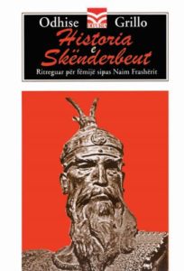 Historia e Skënderbeut (ritreguar për fëmijë sipas N. Frashërit)
