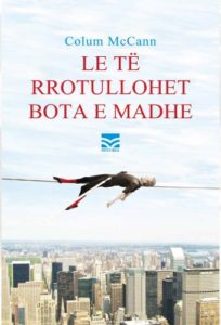 Le të rrotullohet bota e madhe